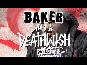 BAKER HAS A DEATHWISH PART 2