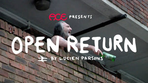 ACE TRUCKS || Open Return